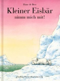 Cover Kleiner Eisbär, nimm mich mit!