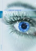 Profikurs Photoshop für Fotografen Profikurs Photoshop für Fotografen