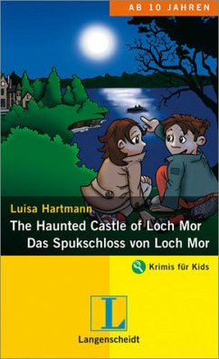 The Haunted Castle of Loch Mor - Das Spukschloss von Loch Mor - Hartmann, Luisa