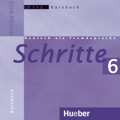 2 Audio-CDs zum Kursbuch / Schritte - Deutsch als Fremdsprache 6