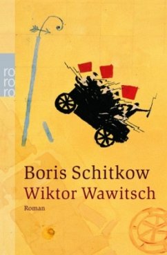 Wiktor Wawitsch - Schitkow, Boris