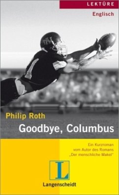 Goodbye, Columbus - Roth, Philip