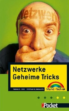 Netzwerke Geheime Tricks - Joos, Thomas; Blumhagel, Stefan