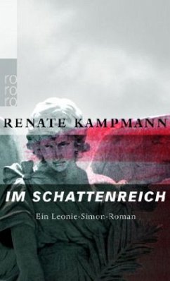 Im Schattenreich / Dr. Leonie Simon Bd.2 - Kampmann, Renate