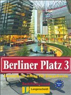 Berliner Platz, Band 3 - Lehr- und Arbeitsbuch 3 mit Audio-CD zum Arbeitsbuchteil - Anne Köker, Christiane Lemcke, Lutz Rohrmann, Paul Rusch, Theo Scherling, Ralf Sonntag