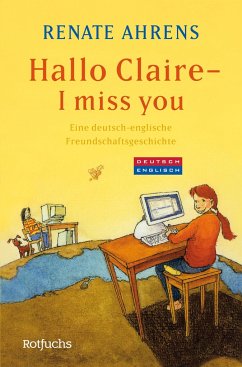 Hallo Claire - I miss you - Ahrens, Renate