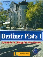 Berliner Platz, Band 1 - Lehr- und Arbeitsbuch 1 mit Audio-CD zum Arbeitsbuchteil - von Christiane Lemcke ... in Zusammenarbeit mit Anne Köker