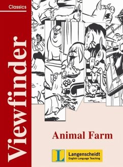 Animal Farm - Viewfinder Classics - Students' Book - Theißen, Dietrich