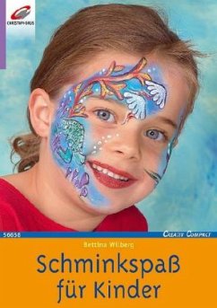 Schminkspaß für Kinder - Wilberg, Bettina