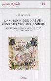 Das »Buch der Natur« Konrads von Megenberg; . Das »Buch der Natur« Konrads von Megenberg; .