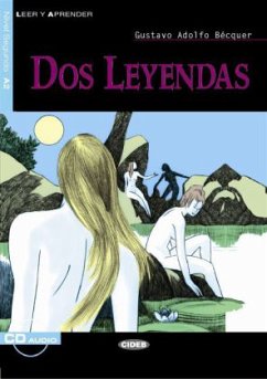 Dos Leyendas, m. Audio-CD - Bécquer, Gustavo Adolfo