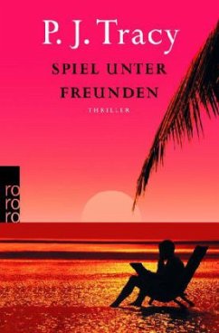 Spiel unter Freunden, m. Strandtasche - Tracy, P. J.