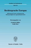 Rechtssprache Europas.