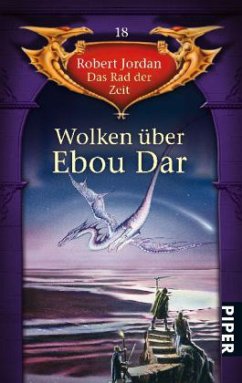 Wolken über Ebou Dar / Das Rad der Zeit Bd.18 - Jordan, Robert