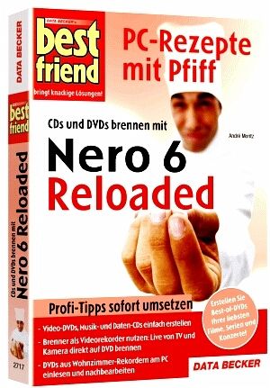 Best Friend: Nero 6 Reloaded Best Friend: Nero 6 Reloaded