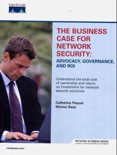 Business Case for Network Security - Paquet, Catherine;Saxe, Warren