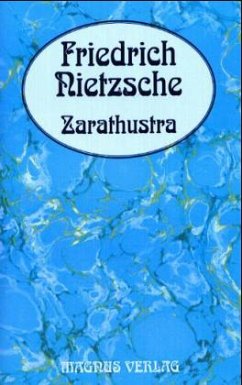 Zarathustra - Nietzsche, Friedrich