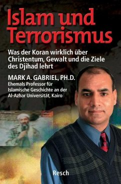 Islam und Terrorismus - Gabriel, Mark A.