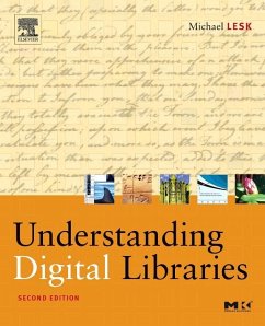Understanding Digital Libraries - Lesk, Michael