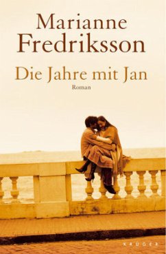 Die Jahre mit Jan - Fredriksson, Marianne