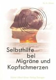 Selbsthilfe bei Migräne und Kopfschmerzen