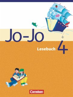 Jo-Jo Lesebuch - Allgemeine Ausgabe 2004 - 4. Schuljahr / Jo-Jo, Lesebuch, Neubearbeitung - Dransfeld, Friedrich