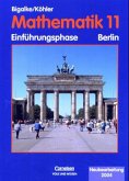Klasse 11, Einführungsphase / Mathematik, Sekundarstufe II, Ausgabe Berlin, Curriculare Vorgaben