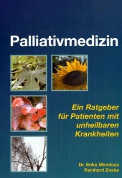 Palliativmedizin - Zoske, Reinhard;Mendoza, Erika