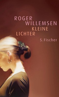 Kleine Lichter - Willemsen, Roger