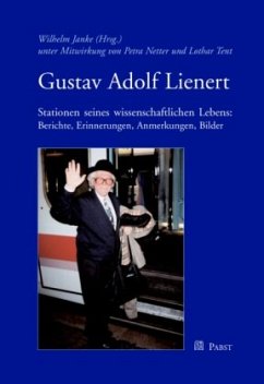 Gustav Adolf Lienert - Janke, Wilhelm (Hgg.) / Netter, Petra / Tent, Lothar (Mitarb.)
