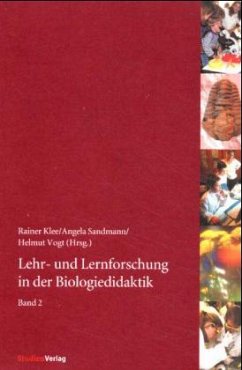 Lehr- und Lernforschung in der Biologiedidaktik - Klee, Rainer / Sandmann, Angela / Vogt, Helmut (Hgg.)