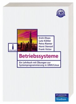 Betriebssysteme - Ehses, Erich / Köhler, Lutz / Stenzel, Horst / Victor, Frank