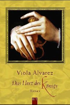Das Herz des Königs - Alvarez, Viola