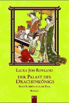 Der Palast des Drachenkönigs - Rowland, Laura J.