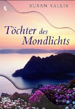 Töchter des Mondlichts - Sallis, Susan Töchter des Mondlichts - Sallis, Susan