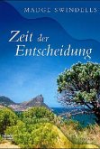 Zeit der Entscheidung