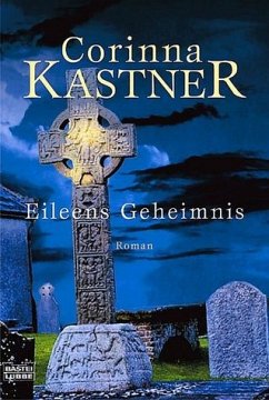 Eileens Geheimnis - Kastner, Corinna