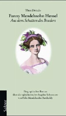 Fanny Mendelssohn Hensel - Derado, Thea