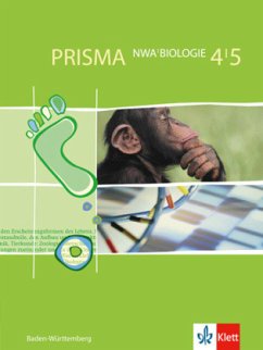 PRISMA NWA Biologie 4/5. Ausgabe Baden-Württemberg / Prisma NWA Biologie, Ausgabe Baden-Württemberg 4/5