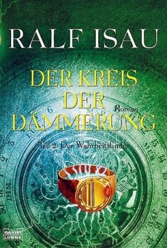 Der Kreis der Dämmerung - Isau, Ralf