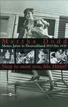 Meine Jahre in Deutschland 1933-1938 - Dodd, Martha
