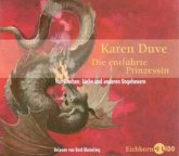 Die entführte Prinzessin, 4 Audio-CDs