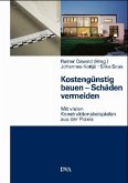 Kostengünstig bauen - Schäden vermeiden