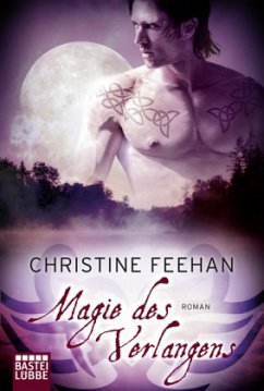 Magie des Verlangens / Dark Carpathians Bd.4 - Feehan, Christine
