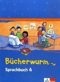 Schülerbuch für das 4. Schuljahr / Bücherwurm Sprachbuch, Neuausgabe