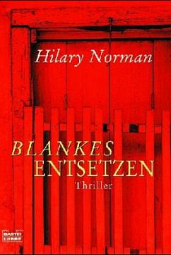 Blankes Entsetzen - Norman, Hilary