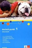 5. Schuljahr, Arbeitsheft / deutsch.punkt, Ausgabe Gymnasium 1