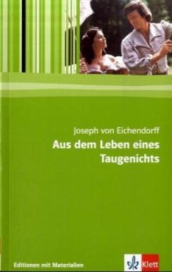 Aus dem Leben eines Taugenichts - Eichendorff, Joseph von