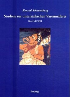 Studien zur unteritalischen Vasenmalerei - Schauenburg, Konrad