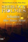Sherlock Holmes, Schatten über Baker Street